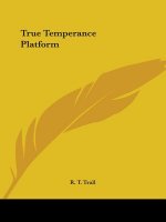 True Temperance Platform (1864)
