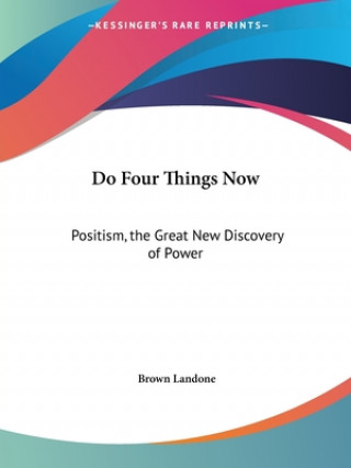 Do Four Things Now