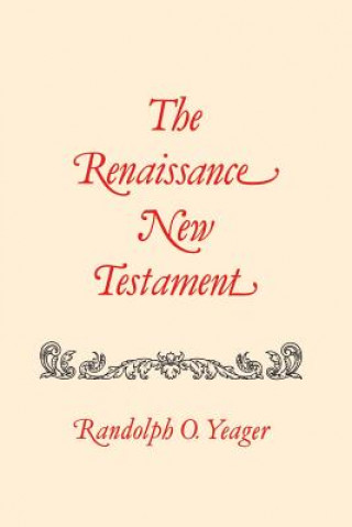 Renaissance New Testament, The