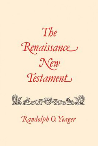 Renaissance New Testament, The