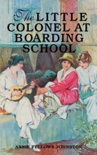 Little Colonel at Boarding School, The
