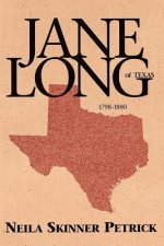 Jane Long of Texas