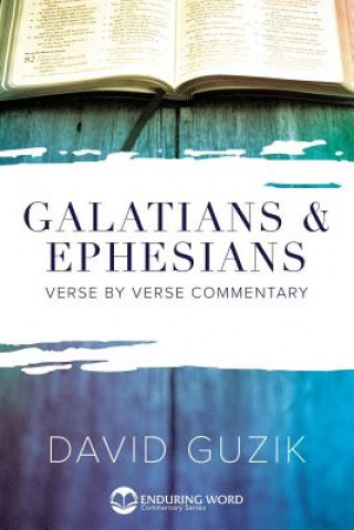 Galatians & Ephesians Commentary