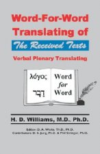 Word-For-Word Translating of The Received Texts, Verbal Plenary Translating