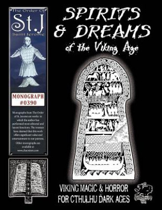 Spirits & Dreams of the Viking Age
