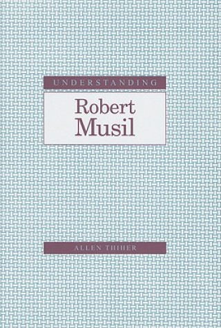 Understanding Robert Musil