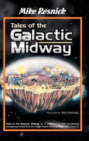 Tales of the Galactic Midway