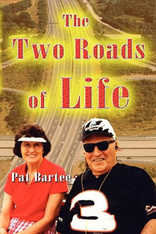 Two Roads of Life