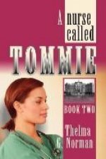 Nurse Called Tommie
