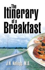 Itinerary of a Breakfast