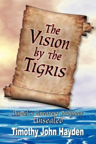 Vision by the Tigris
