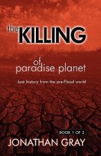 Killing of Paradise Planet