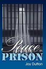 Peace in Prison