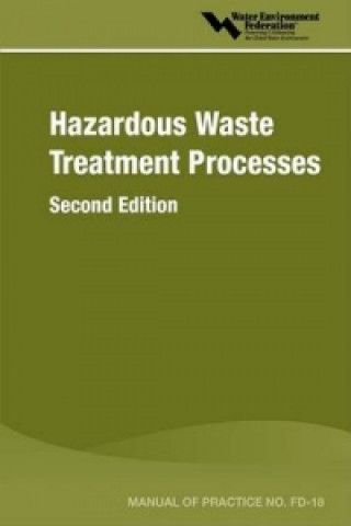 Hazardous Waste Treatment Processes - MOP FD-18, Second Edition
