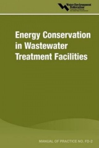 Energy Conservation in Wastewater Treatment Facilities - Mop Fd-2