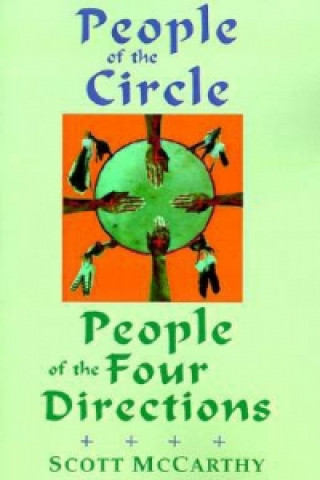 People of the Circle, People of the Four Directions