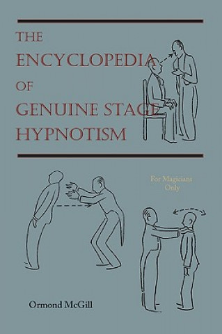 Encyclopedia of Genuine Stage Hypnotism
