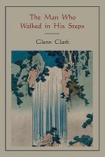 Man Who Walked in His Steps