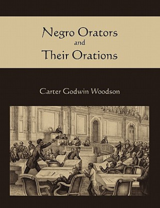 Negro Orators and Their Orations