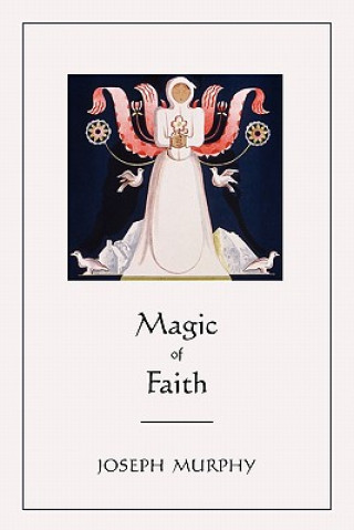 Magic of Faith