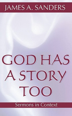 God Has a Story, Too