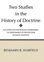 Two Studies in the History of Doctrine