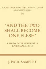 And the Two Shall Become One Flesh