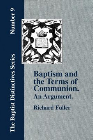Baptism and the Terms of Communion