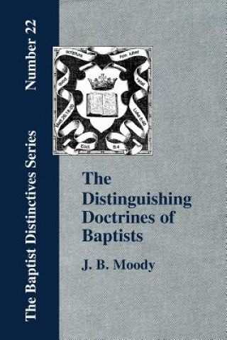 Distinguishing Doctrines Of Baptists