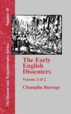 Early English Dissenters In the Light of Recent Research (1550-1641) - Vol. 2