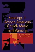 Readings in African American Church Music &Worship