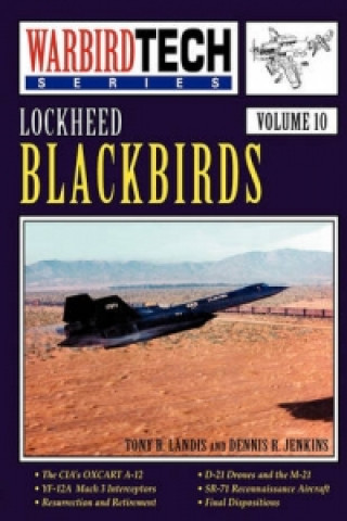 Lockheed Blackbirds - WarbirdTech Volume 10