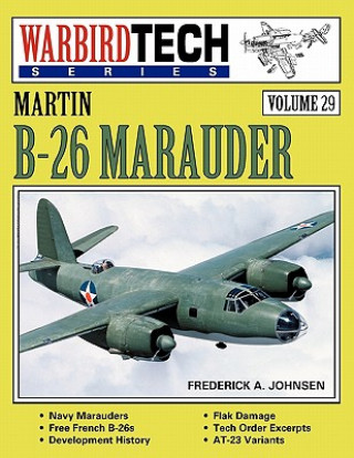 Martin B-26 Marauder - WarbirdTech Vol 29