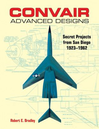 Convair Advanced Designs