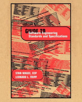 Guide to Software Engineering Standards and Specifications
