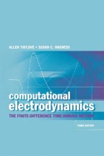 Computational Electrodynamics: The Finite-Difference Time-Domain Method, Third Edition