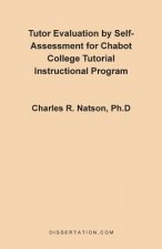 Tutor Evaluation by Self-Assessment for Chabot College Tutorial Instructional Program