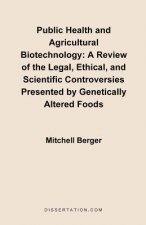 Public Health and Agricultural Biotechnology