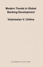 Modern Trends In Global Banking Development