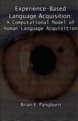Experience-Based Language Acquisition