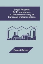 Legal Aspects of Privatisation
