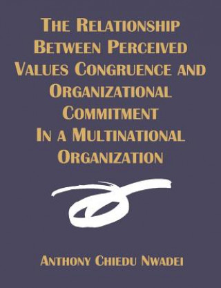 Relationship Between Perceived Values Congruence and Organizational Commitment in Multinational Organization