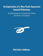 Exploration of a New Poetic Expression beyond Dichotomy