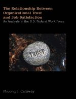Relationship of Organizational Trust and Job Satisfaction