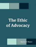 Ethic of Advocacy