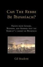 Can The Rebbe Be Moshiach?