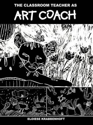 Classroom Teacher as Art Coach