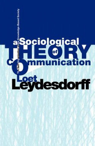 Sociological Theory of Communication