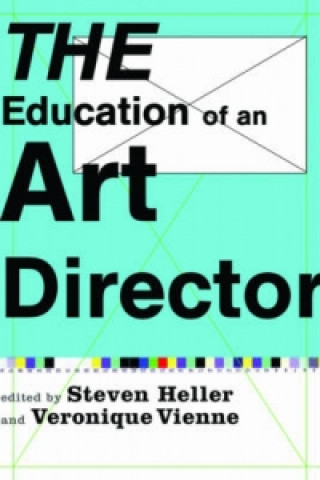 Education of an Art Director