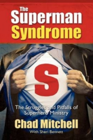 Superman Syndrome